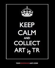 Keep Calm and Collect Art by TR